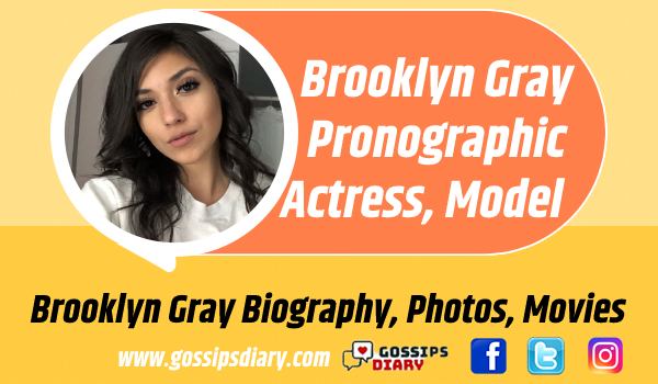 Бруклин Грей биография, возраст, ранняя жизнь, семья, дела, ранняя жизнь |Diary