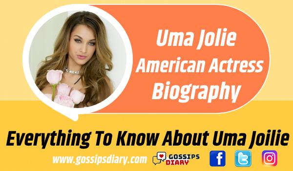 Ума Джоли биография, возраст, размеры тела, состояние, фотографии - GossipsDiary.com